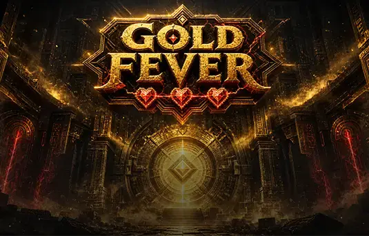 GOLD FEVER